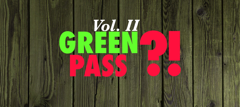 green pass vol. II